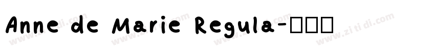 Anne de Marie Regula字体转换
